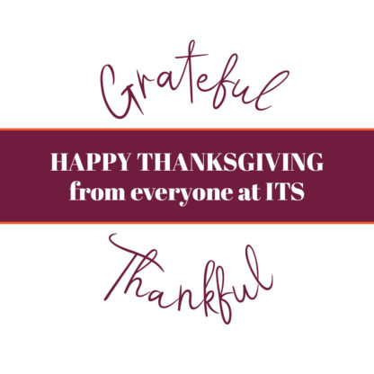 ITS will be closed November 22 and 23, 2018